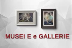 Musei e Gallerie